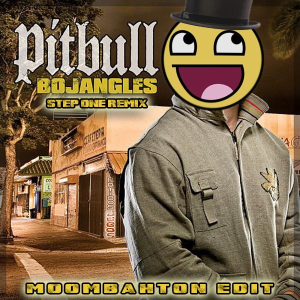 Pitbull - Bojangles (Step One Remix)